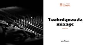 Atelier #electroLAB • Logic Pro X, avec Narcis