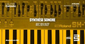 Atelier #electroLAB • La synthèse sonore, avec Unzip